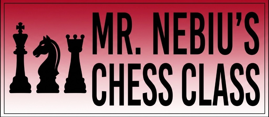 Mr. Nebiu's Chess Class